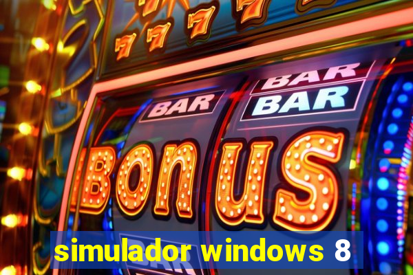 simulador windows 8